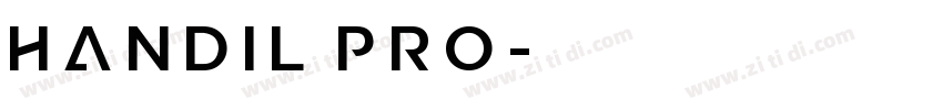 Handil Pro字体转换